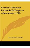 Carmina Verietate Lectionis Et Perpetva Adnotatione (1788)