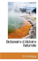Dictionaire D Histoire Naturelle