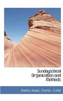 Sundayschool Organization and Methods