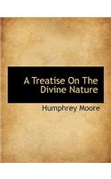 A Treatise on the Divine Nature