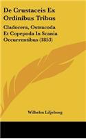 De Crustaceis Ex Ordinibus Tribus: Cladocera, Ostracoda Et Copepoda In Scania Occurrentibus (1853)