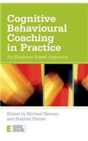 Cognitive Behavioural Coaching in Practice