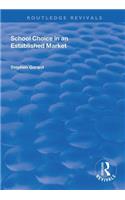 School Choice in an Established Market