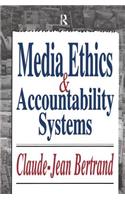 Media Ethics and Accountability Systems