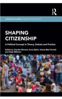 Shaping Citizenship