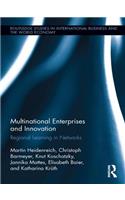 Multinational Enterprises and Innovation: Regional Learning in Networks