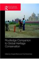 Routledge Companion to Global Heritage Conservation