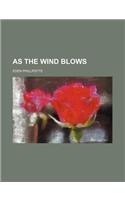 As the Wind Blows