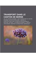 Transport Dans Le Canton de Berne