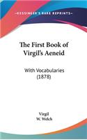 The First Book of Virgil's Aeneid