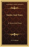 Smiles and Tears