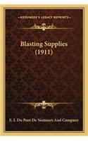 Blasting Supplies (1911)