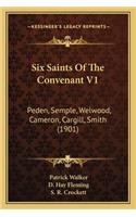 Six Saints Of The Convenant V1
