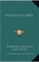 Electricity (1882)