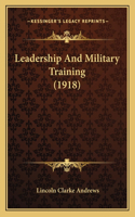 Leadership and Military Training (1918)