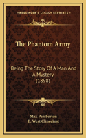 The Phantom Army