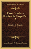 Pieces Detachees Relatives Au Clerge, Part 3