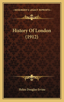 History Of London (1912)