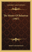 Master Of Balantrae (1907)