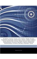 Articles on Kleberg County, Texas, Including