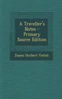A Traveller's Notes
