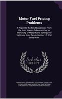 Motor Fuel Pricing Problems