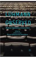 Luhmann Observed