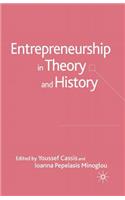 Entrepreneurship in Theory and History