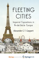 Fleeting Cities