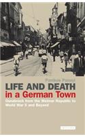 Life and Death in a German Town