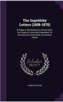 The Ingoldsby Letters (1858-1878)
