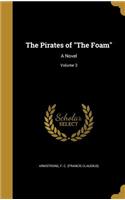 The Pirates of The Foam