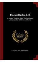 Pincher Martin, O. D.