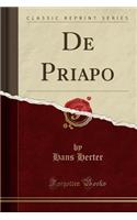 De Priapo (Classic Reprint)