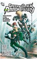 Green Arrow Black Canary Five Stages TP