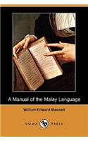 Manual of the Malay Language (Dodo Press)