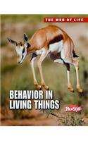 Behavior in Living Things
