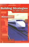 Building Strategies for GED Success: Mathematics
