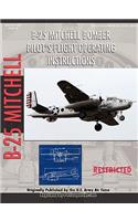North American B-25 Mitchell Bomber Pilot's Flight Operating Manual