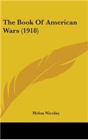 The Book Of American Wars (1918)