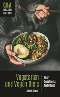 Vegetarian and Vegan Diets