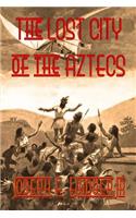 The Lost City of the Aztecs