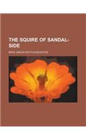 The Squire of Sandal-Side