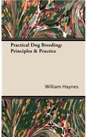 Practical Dog Breeding