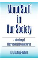 About Stuff in Our Society