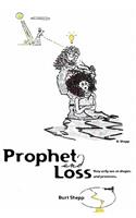 Prophet and Loss