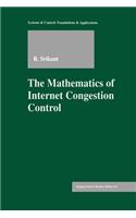 Mathematics of Internet Congestion Control