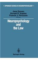 Neuropsychology and the Law