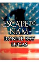 Escape to Nam