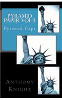 Pyramid Paper vol 3